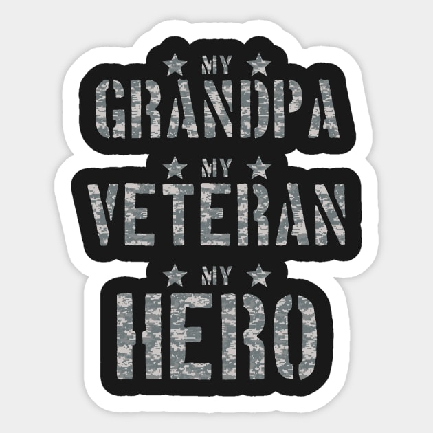 Army My Grandpa My Veteran My Hero Sticker by andytruong